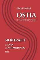 Ostia, le tracce della Storia: 50 ritratti da Enea a Sami Modiano B0BHKWTV3D Book Cover