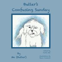 Butler's Confusing Sunday 1495935507 Book Cover
