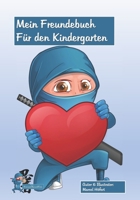 Mein Freundebuch für den Kindergarten B08SGYGS9J Book Cover