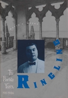Ringling: The Florida Years, 1911-1936 0813012430 Book Cover