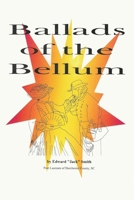 Ballads of the Bellum B0CW3P6KXS Book Cover