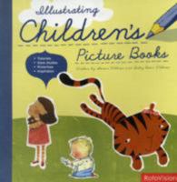 Illustrating Children's Picture Books 2888930544 Book Cover