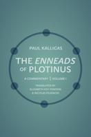 The Enneads of Plotinus, Volume 1: A Commentary 069115421X Book Cover