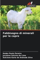 Fabbisogno di minerali per le capre (Italian Edition) 6207897501 Book Cover