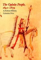 The Oglala People, 1841-1879: A Political History 0803287585 Book Cover
