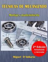 T�cnicas de mecanizado: Montaje y mantenimiento 1522994718 Book Cover