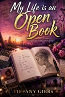 My Life Is an Open Book 1966856024 Book Cover