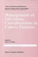 Management of Infectious Complication in Cancer Patients