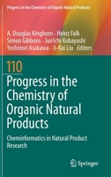 Progress in the Chemistry of Organic Natural Products 110: Cheminformatics in Natural Product Research 3030146316 Book Cover