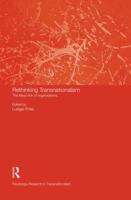 Rethinking Transnationalism: The Meso-link of organisations (Routledge Research in Transnationalism) 113887454X Book Cover