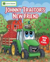 Johnny Tractor's New Friend (John Deere) 0762431407 Book Cover