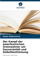 Der Kampf der amerikanischen Ureinwohner um Souveränität und Selbstbestimmung (German Edition) 6630083172 Book Cover