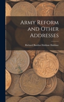 Army Reform and Other Addresses 1016549164 Book Cover