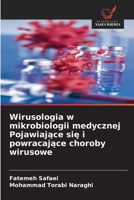 Wirusologia w mikrobiologii medycznej Pojawiajace sie i powracajace choroby wirusowe (Polish Edition) 6208906091 Book Cover