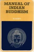 Manual of Indian Buddhism 1166292509 Book Cover