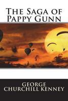 The saga of Pappy Gunn 1387652540 Book Cover