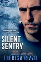 Silent Sentry 0989045072 Book Cover