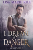 I Dream of Danger 0062121804 Book Cover