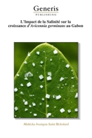 L'Impact de la Salinité sur la croissance d'Avicennia germinans au Gabon (French Edition) B0H71PRY49 Book Cover
