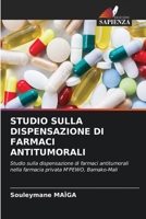Studio Sulla Dispensazione Di Farmaci Antitumorali (Italian Edition) 6208311403 Book Cover