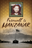 Farewell to Manzanar 0553272586 Book Cover