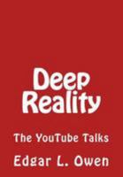 Deep Reality: The YouTube Talks 1984955101 Book Cover