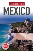 Insight Guide Mexico (Insight Guides Mexico) 0887291414 Book Cover