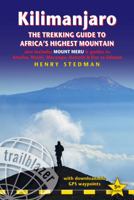 Kilimanjaro: The Trekking Guide to Africa's Highest Mountain; Now includes Mount Meru 1873756658 Book Cover