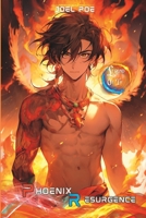 Legend of the Phoenix Resurgence: A litRPG Adventure B0C6VWP6XT Book Cover