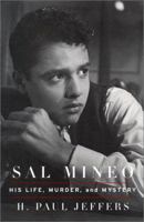 Sal Mineo: His Life, Murder, and Mystery 0786707771 Book Cover