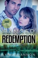 Ranger Redemption: A Small-town Christian Romantic Suspense (Large Print) (Texas Ranger Heroes) 1953244556 Book Cover