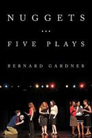 Nuggets-Five Plays 1450274684 Book Cover