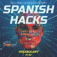 SPANISH HACKS: Vocabulary B089TXGR9M Book Cover