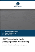 Clil-Technologie in der pädagogischen Ausbildung (German Edition) 6209472672 Book Cover