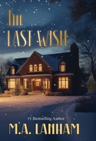 The Last Wish 1622256832 Book Cover