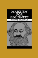 Marxism For Beginners: Master Thе Bаѕісѕ ORf Marxism null Book Cover