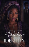 Mistaken Identity: A BWWM Romance B0C2RG17BJ Book Cover
