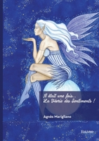 Il était une fois... La Féerie des Sentiments ! 2332488960 Book Cover