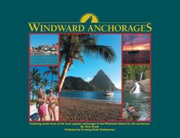 Windward Anchorages 0944428835 Book Cover