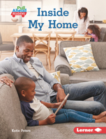 Inside My Home (My World 172847597X Book Cover