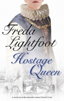 The Hostage Queen 0727868888 Book Cover