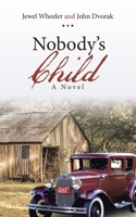 Nobody's Child: A Novel 1489728902 Book Cover