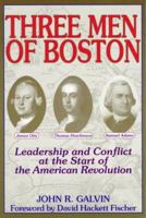 Three Men of Boston 1574881116 Book Cover