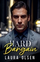 Hard Bargain (Bossed Around) B0DZRCJZWP Book Cover