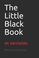 The Little Black Book: on narcissists B08GVGC68V Book Cover