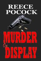 MURDER on DISPLAY 1481044567 Book Cover