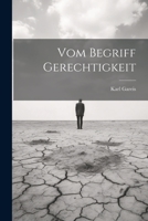 Vom Begriff Gerechtigkeit 102192699X Book Cover