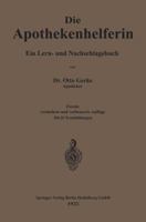 Die Apothekenhelferin: Ein Lern- Und Nachschlagebuch 3662242478 Book Cover