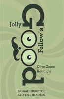 A Jolly Good Fellow's Olive Green Nostalgia 9391526071 Book Cover
