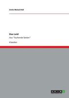 Das Leid: Aus "Suchende Seelen" 3640215303 Book Cover